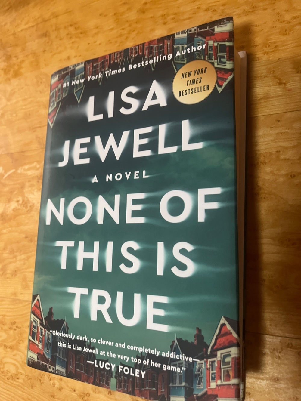 None of This Is True by Lisa Jewell hardback Like new